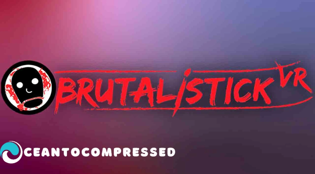 BRUTALISTICK VR