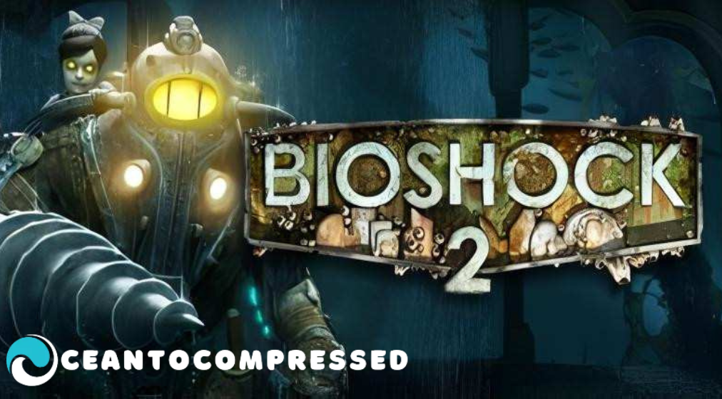 Bioshock 2