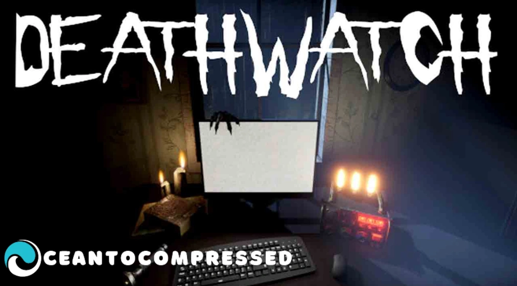 DEATHWATCH