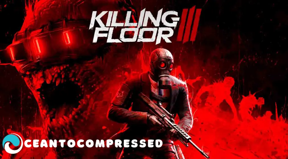 Killing Floor 3