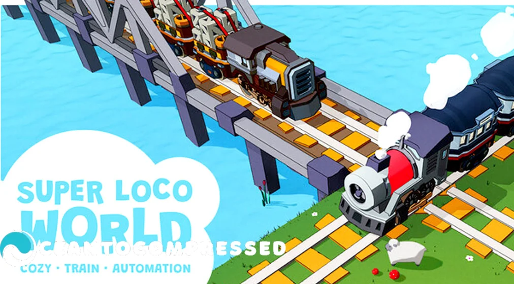 Super Loco World – Cozy Train Automation