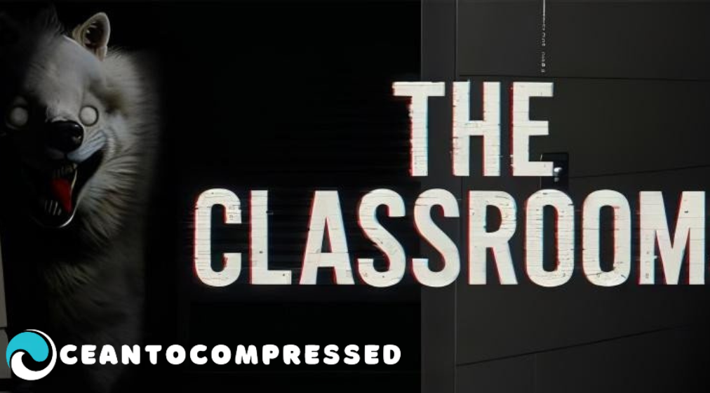 The Classrooms
