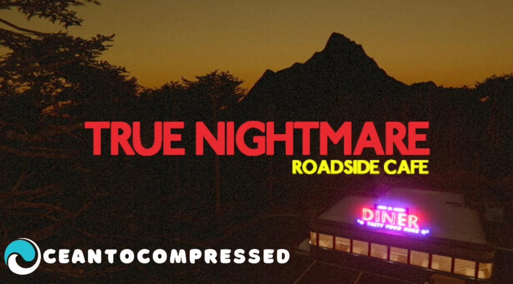 True Nightmare Roadside Cafe Game Features