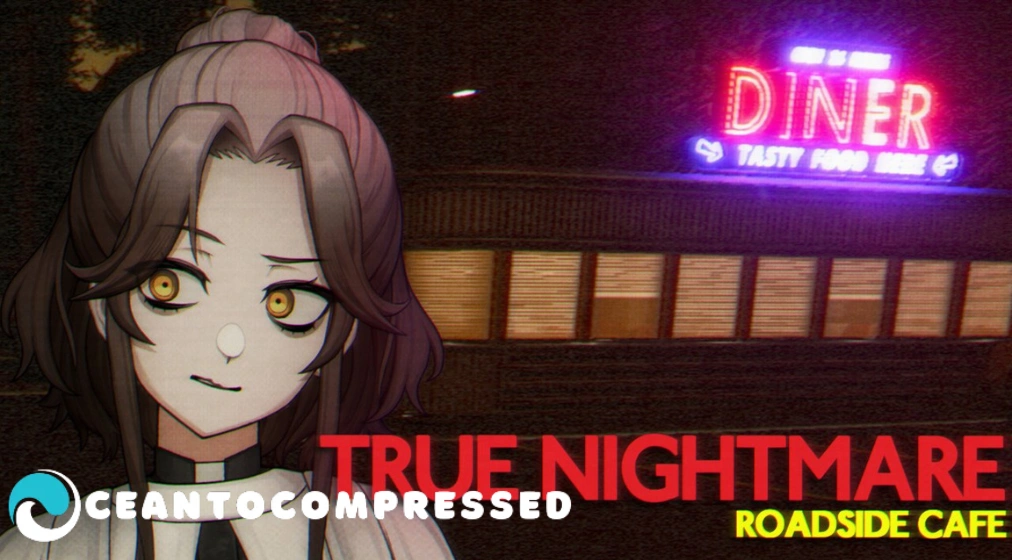 True Nightmare Roadside Cafe