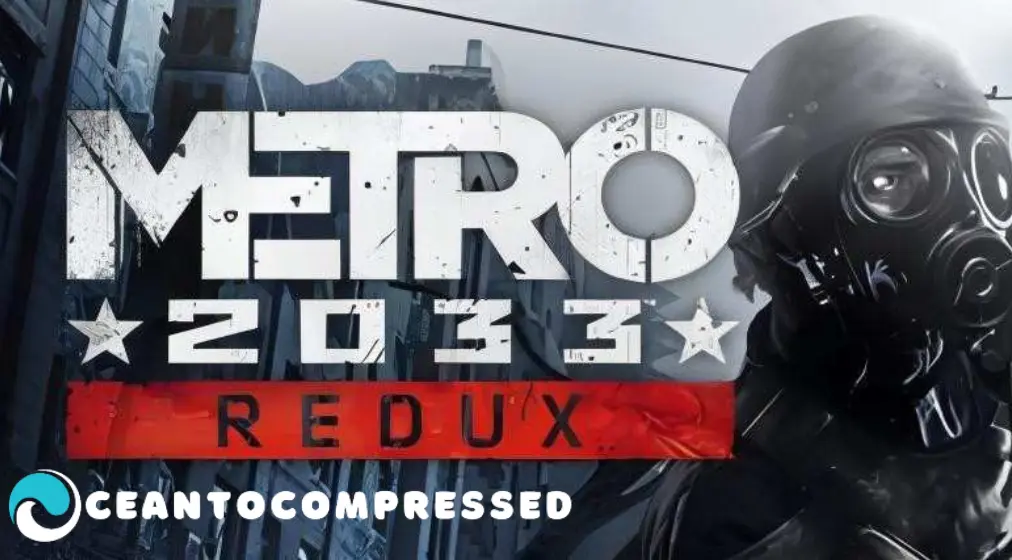 Metro 2033 Redux