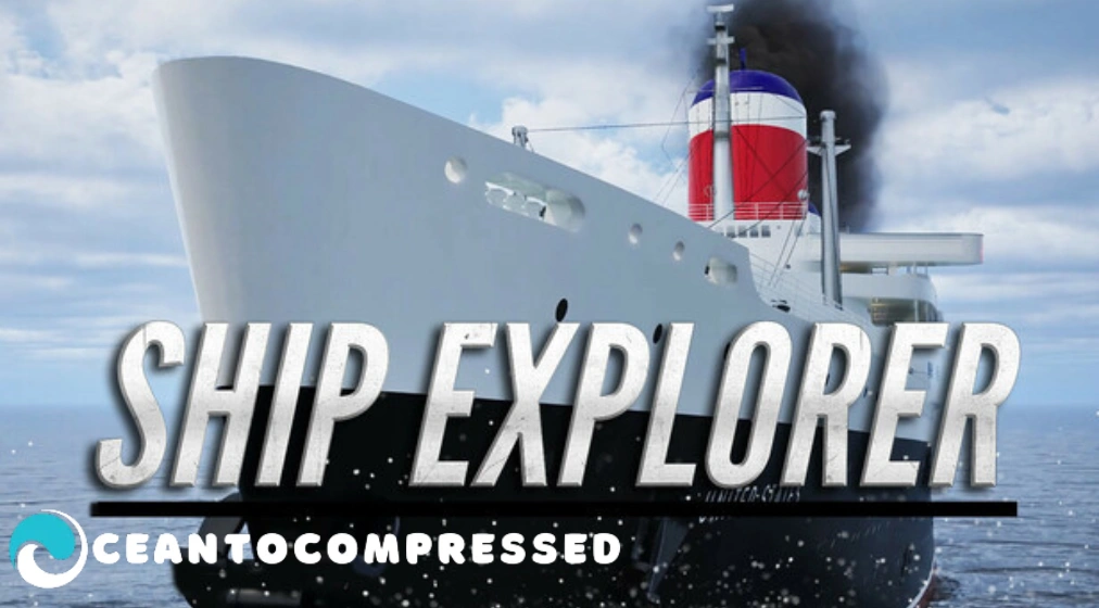 Ship Explorer